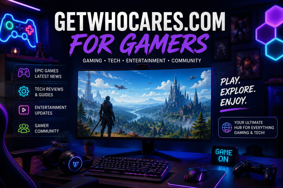 Getwhocares.com for Gamers